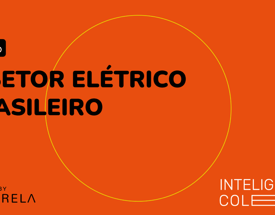 O Setor Elétrico Brasileiro - Inteligência Coletiva Podcast